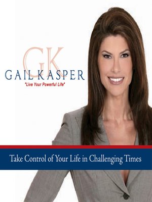 cover image of Take Control of Your Life in Challenging Times